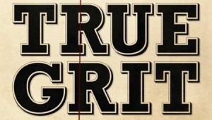 True Grit